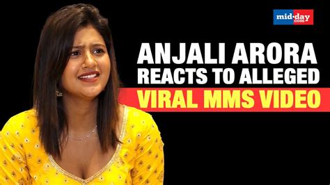 anjali arora mms video download|Lock Upps Anjali Arora reacts to obscene MMS video circulating。